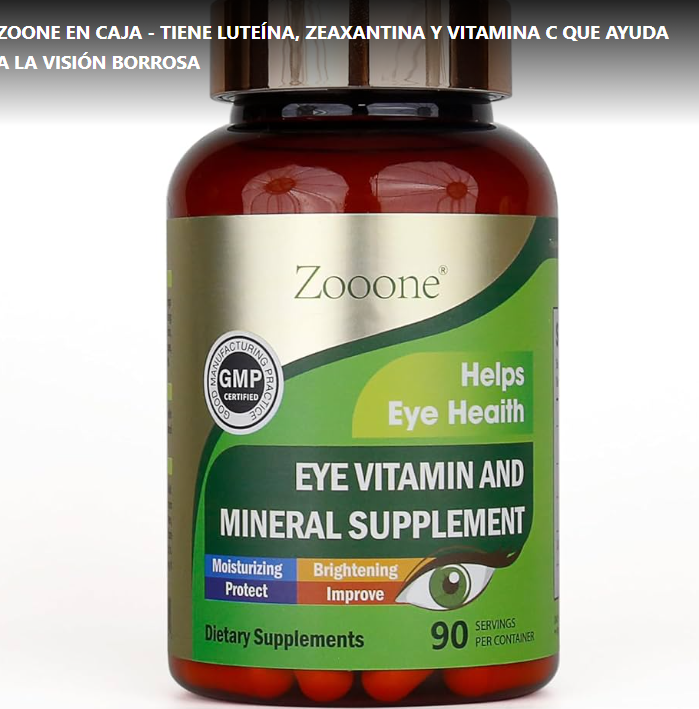 ZOONE EN CAJA - TIENE LUTEÍNA, ZEAXANTINA Y VITAMINA C QUE AYUDA A LA VISIÓN BORROSA